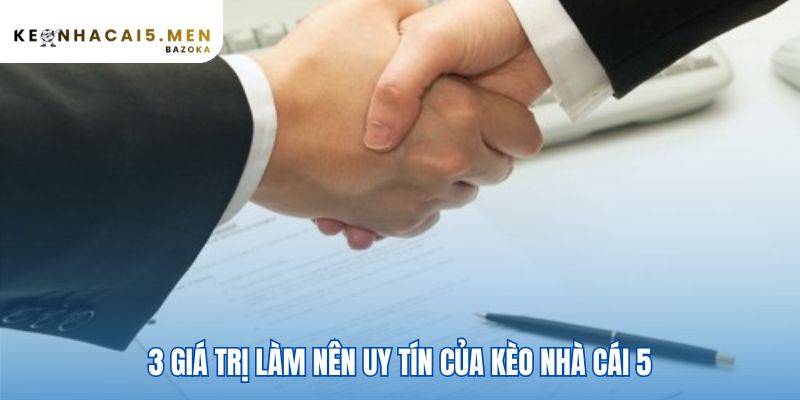 Giới thiệu 3 giá trị uy tín minh bạch công bằng và trách nhiệm
